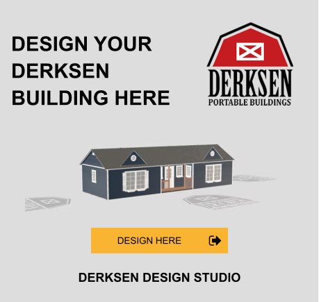 DESIGN YOUR DERKSEN BUILDING HERE DERKSEN DESIGN STUDIO DESIGN HERE DESIGN HERE