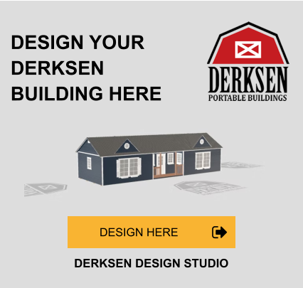 DESIGN YOUR DERKSEN BUILDING HERE DERKSEN DESIGN STUDIO DESIGN HERE DESIGN HERE