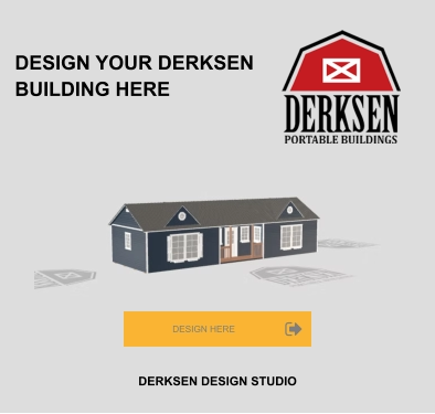 DESIGN YOUR DERKSEN BUILDING HERE DERKSEN DESIGN STUDIO DESIGN HERE DESIGN HERE